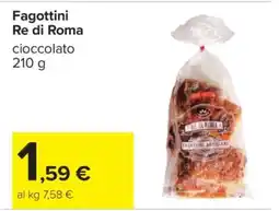 Carrefour Fagottini Re di Roma offerta