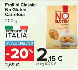 Carrefour Frollini Classici No Gluten Carrefour offerta