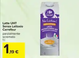 Carrefour Latte UHT Senza Lattosio Carrefour offerta