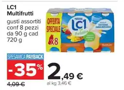 Carrefour LC1 Multifrutti offerta