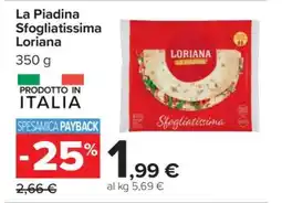 Carrefour La Piadina Sfogliatissima Loriana offerta