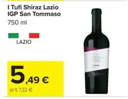 Carrefour I Tufi Shiraz Lazio IGP San Tommaso offerta
