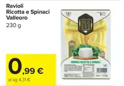 Carrefour Ravioli ricotta e spinaci Valleoro offerta