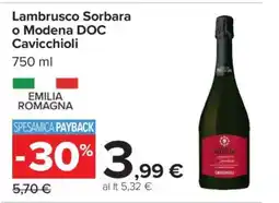 Carrefour Lambrusco Sorbara o Modena DOC Cavicchioli offerta