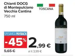 Carrefour Chianti DOCG di Montepulciano Vecchia Cantina offerta