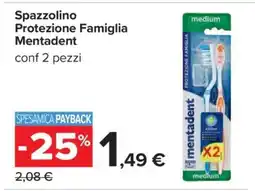 Carrefour Spazzolino Protezione Famiglia Mentadent offerta