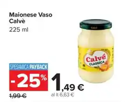 Carrefour Maionese Vaso Calvé offerta