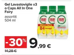 Carrefour Gel Lavastoviglie x3 o Caps All In One Fairy offerta