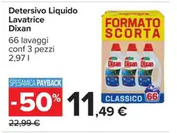 Carrefour Detersivo Liquido Lavatrice Dixan offerta