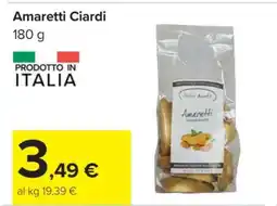 Carrefour Amaretti Ciardi offerta