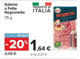 Carrefour Salame a Fette Negronetto offerta