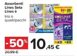 Carrefour Assorbenti Lines Seta Lines è offerta