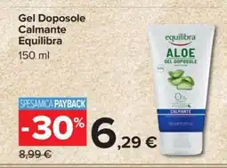 Carrefour Gel Doposole Calmante Equilibra offerta