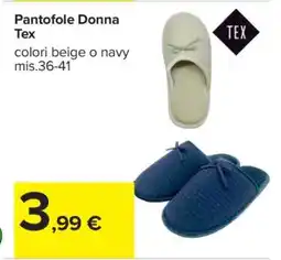 Carrefour Pantofole Donna Tex offerta