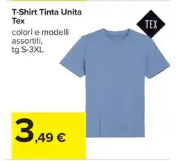Carrefour T-Shirt Tinta Unita Tex offerta
