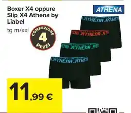 Carrefour Boxer X4 oppure Slip X4 Athena by Liabel offerta