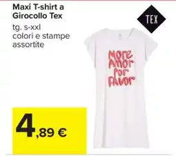 Carrefour Maxi T-shirt a Girocollo Tex offerta