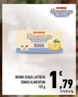 Conad BURRO SENZA LATTOSIO CONAD ALIMENTUM offerta