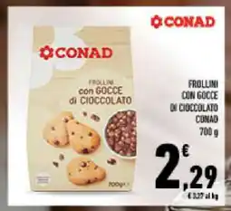 Conad FROLLINI CON GOCCE DI CIOCCOLATO CONAD 700 g offerta