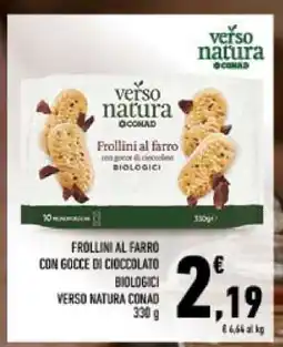 Conad Frollini al farro con gocce di cioccolato biologici offerta