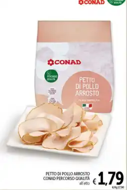 Spazio Conad Petto di pollo arrosto conad percorso qualità offerta