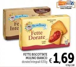 Spazio Conad Fette biscottate MULINO BIANCO offerta