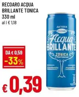A&O Recoaro acqua brillante tonica offerta