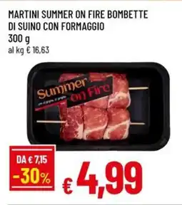 A&O Martini summer on fire bombette di suino con formaggio offerta