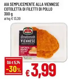 A&O Aia semplicemente alla viennese cotoletta di filetti di pollo offerta