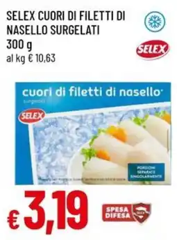 A&O SELEX cuori di filetti di nasello surgelati offerta