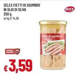A&O Selex fietti di sgombro in olio di oliva offerta