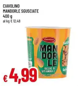 A&O Ciavolino mandorle sgusciate offerta
