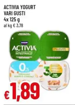 A&O Activia yogurt vari gusti DANONE offerta
