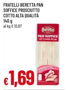 A&O Fratelli beretta pan soffice prosciutto cotto alta qualità offerta