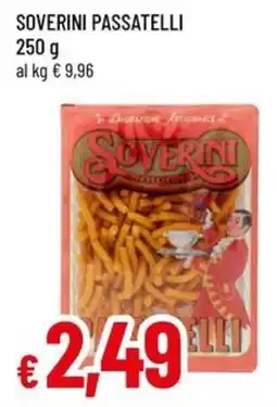 A&O SOVERINI Passatelli offerta