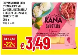A&O Giovanni rana giro d'italia ripieno gamberi, mozzarella e scorza di limone di sorrento IGP offerta