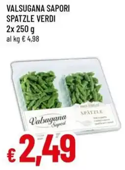 A&O Valsugana sapori spatzle verdi offerta