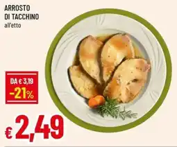 A&O Arrosto di tacchino offerta