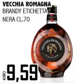 Big Food Vecchia romagna brandy etichetta nera offerta