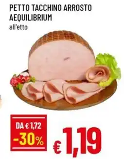 A&O Petto tacchino arrosto AEQUILIBRIUM offerta