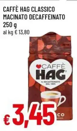 A&O CAFFÈ HAG classico macinato decaffeinato offerta
