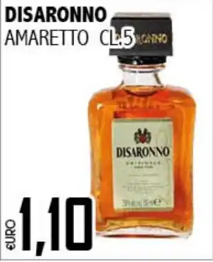 Big Food Disaronno amaretto offerta