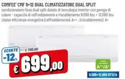 A&O Comfee' cmf 9+12 dual climatizzatore dual split offerta