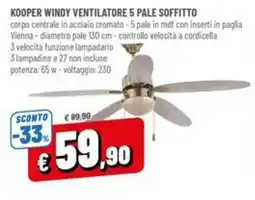 A&O Kooper windy ventilatore 5 pale soffitto offerta