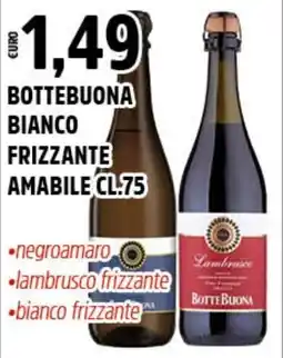 Big Food Bottebuona bianco frizzante amabile offerta