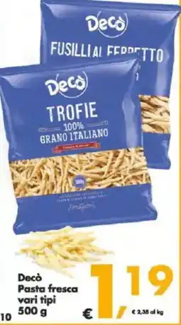 Deco Supermercati Decò Pasta fresca vari tipi offerta