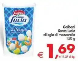 Deco Supermercati Galbani Santa Lucia ciliegie di mozzarella offerta