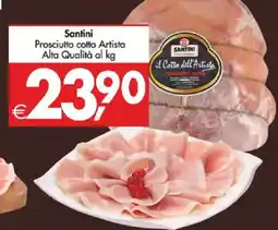 Deco Supermercati Santini Prosciutto cotto Artista Alta Qualità offerta