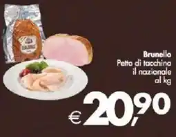 Deco Supermercati Brunello Petto di tacchino il nazionale offerta