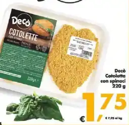 Deco Supermercati Decò Cotoletta con spinaci offerta